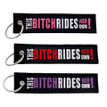 This Bitch Rides Her Own - Key Tag / Keychain