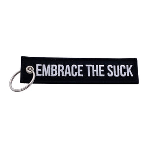 Embrace The Suck Key Tag
