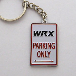 WRX Parking Only Keychain